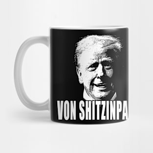 von shitzinpants black and white Mug